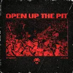 Pochette Open Up The Pit