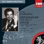 Pochette Mendelssohn: Violin Concerto / Bruch: Violin Concertos 1 & 2