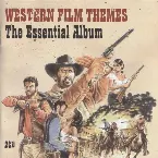 Pochette Western Film Themes: The Essential Album