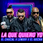 Pochette La que quiero yo