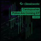 Pochette Police Are Coming EP