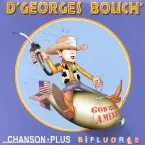 Pochette D'Georges Bouch'