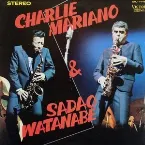 Pochette Charlie Mariano & Sadao Watanabe