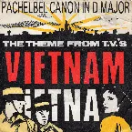 Pochette Canon in D Major: Theme From TV's Vietnam Vietnam