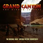 Pochette Grand Canyon: The Hidden Secrets: The Original IMAX Motion Picture Soundtrack