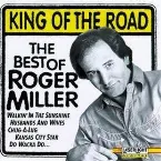 Pochette King of the Road: The Best of Roger Miller