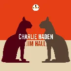 Pochette Charlie Haden - Jim Hall