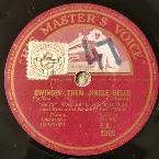 Pochette Swingin’ Them Jingle Bells / I’ll Never Forgive Myself