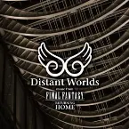 Pochette Distant Worlds: music from FINAL FANTASY - Returning Home