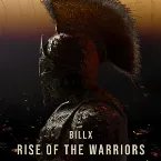 Pochette RISE OF THE WARRIORS