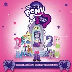 Pochette Equestria Girls: Original Motion Picture Soundtrack EP