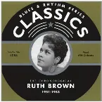 Pochette Blues & Rhythm Series: The Chronological Ruth Brown 1951-1953