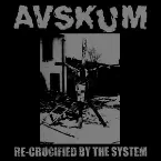 Pochette Re-Crucified by the System