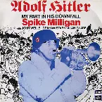 Pochette Adolf Hitler: My Part in His Downfall