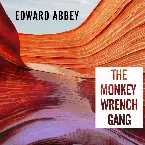 Pochette The Monkey Wrench Gang