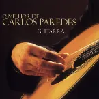 Pochette O melhor de Carlos Paredes: Guitarra