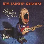 Pochette Guld & grønne skove: Kim Larsens greatest
