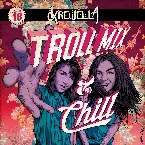 Pochette Troll Mix Vol. 18: Troll Mix & Chill