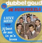 Pochette Lieve meid / Jij bent de zon in m’n leven