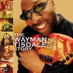 Pochette The Wayman Tisdale Story