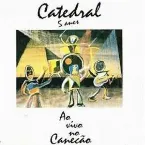 Pochette Catedral 5 Anos