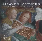 Pochette Heavenly Voices: Glorious Choral Music