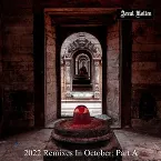 Pochette 2022 Remixes in October: Part A