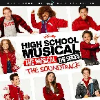 Pochette High School Musical: The Musical: The Series: The Soundtrack: Music From the Disney+ Original Series