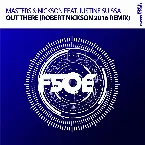 Pochette Out There - Robert Nickson 2016 Remix