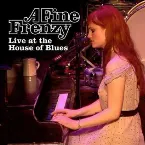 Pochette A Fine Frenzy Live at the House of Blues Chicago