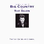 Pochette The Greatest Hits of Big Country and the Skids