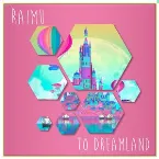 Pochette To Dreamland