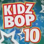 Pochette Kidz Bop 10