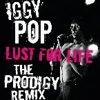 Pochette Lust for Life (The Prodigy remix)