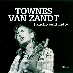 Pochette Townes Van Zandt - Pancho and Lefty Vol. 2