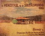 Pochette O Menestrel e o Sertãomundo