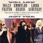 Pochette Dolly Parton, Emmylou Harris, Linda Ronstadt: The Real First Ladies of Country