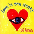 Pochette Love Is the Heart