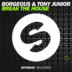 Pochette Break The House