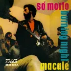 Pochette Só Morto / Burning Night