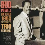 Pochette Birdland 1953 The Complete Trio Recordings