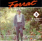 Pochette Ferrat, Volume 5: 1970-1971, Aimer à perdre la raison / Camarade