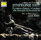 Pochette Symphonie Nr. 7 / Ouvertüren »Egmont«, »Coriolan«, »Die Geschöpfe des Prometheus«