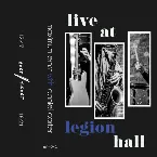 Pochette Live at Legion Hall