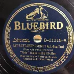Pochette Let's Get Away From It All / I Wanna Hear Swing Songs