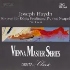 Pochette Concertos for Ferdinand IV, King of Naples Hob.:VIIh/1-4
