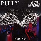 Pochette Noite Inteira (Remixes)