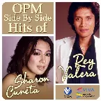 Pochette OPM Side by Side Hits of Sharon Cuneta & Rey Valera