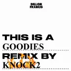 Pochette Goodies (Knock2 Remix)