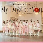 Pochette My Days for You / 悲しみがとまらない